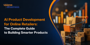 AI Product Development for Online Retailers