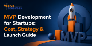 MVP Development for Startups