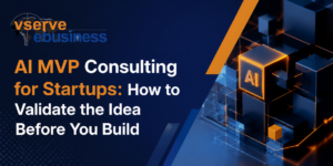 AI MVP Consulting for Startups