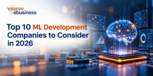 Top 10 ML Development Companies 2026